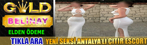 Adana Yeni Seksi Genç Bakımlı Antalya’lı Elit Çıtır Sevgiliniz Bayan Escort BELİNAY